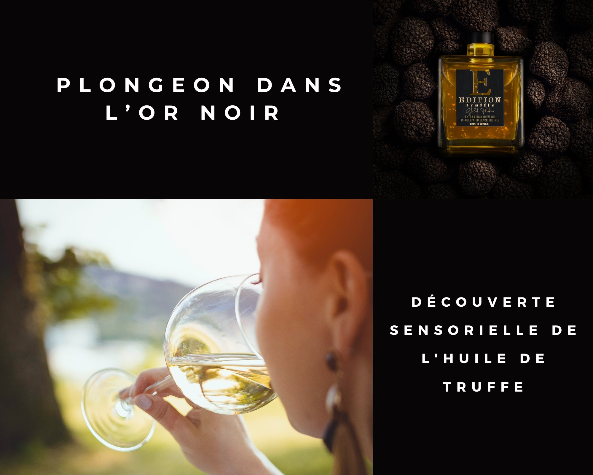 Plongeon dans l’Or Noir : Découverte Sensorielle de l'Huile de Truffe